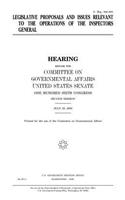 Legislative proposals and issues relevant to the operations of the inspectors general