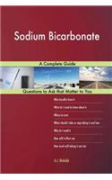 Sodium Bicarbonate; A Complete Guide