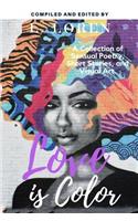 Love is Color Anthology