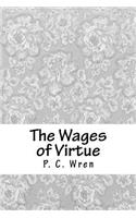 The Wages of Virtue