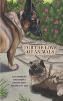 For the Love of Animals
