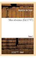 Mes Rêveries Tome 1