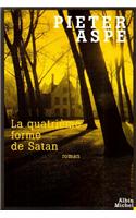 Quatrieme Forme de Satan (La)