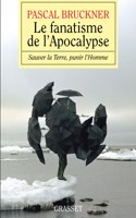 Le fanatisme de l'apocalypse