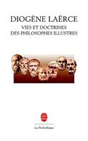 Vies Et Doctrines Des Philosophes Illustres: (Ldp Litt.Theat.)