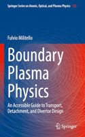 Boundary Plasma Physics