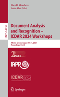 Document Analysis and Recognition - Icdar 2024 Workshops: Athens, Greece, August 30-31, 2024, Proceedings, Part II