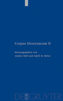 Pseudo-Dionysius Areopagita. de Coelesti Hierarchia, de Ecclesiastica Hierarchia, de Mystica Theologia, Epistulae