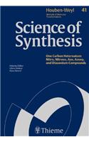 Science of Synthesis: Houben-Weyl Methods of Molecular Transformations Vol. 41