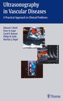 Ultrasonography in Vascular Diseases: A Practical Approach to Clinical Problems