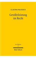 Gewahrleistung Im Recht: Grundlagen Eines Europaischen Regelungsmodells Offentlicher Dienstleistungen