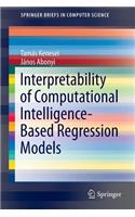 Interpretability of Computational Intelligence-Based Regression Models