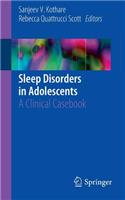 Sleep Disorders in Adolescents