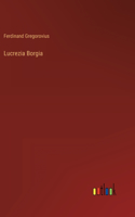 Lucrezia Borgia