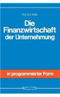 Die Finanzwirtschaft der Unternehmung