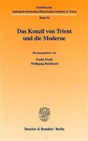 Das Konzil Von Trient Und Die Moderne