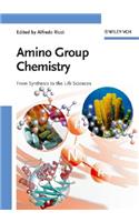 Amino Group Chemistry