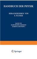 Electron-Emission Gas Discharges I / Elektronen-Emission Gasentladungen I
