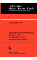 Rechnergestützte Optimierung Statischer Und Dynamischer Systeme