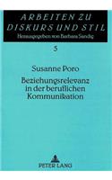 Beziehungsrelevanz in Der Beruflichen Kommunikation