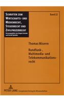 Rundfunk-, Multimedia- Und Telekommunikationsrecht