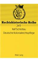 Deutsche Kolonialrechtspflege