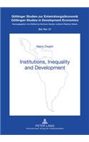 Institutions, Inequality and Development