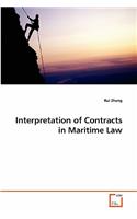 Interpretation of Contracts in Maritime Law