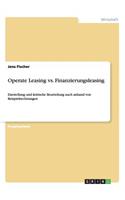 Operate Leasing vs. Finanzierungsleasing