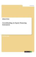 Crowdfunding. An Equity Financing Instrument