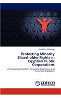 Protecting Minority Shareholder Rights in Egyptian Public Corporations