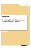 Controlling, Jahresabschlussanalyse und Kostenrechnung im Überblick