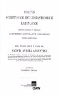 Augustinus. de Fide Et Symbolo. de Fide Et Operibus, de Agone Christiano, de Contienta, de Bono Coniugali: (41 Corpus Scriptorum Ecclesiasticorum Latinorum)