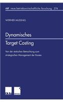 Dynamisches Target Costing