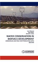 Water Conservation in Biofuels Development