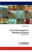 R for Data Analysis in Biological Sciences