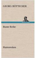 Bunte Reihe: (German)