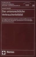 Das Unionsrechtliche Verbraucherleitbild