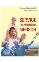 Service Handbuch Mensch