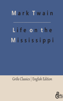 Life on the Mississippi