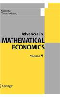 Advances in Mathematical Economics  Volume  9
