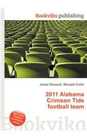 2011 Alabama Crimson Tide Football Team