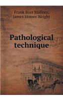 Pathological Technique: (English)