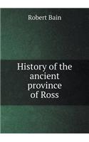 History of the Ancient Province of Ross
