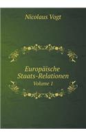 Europäische Staats-Relationen Volume 1