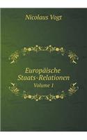 Europäische Staats-Relationen Volume 1