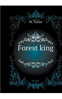 Forest King