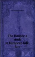 Hoopoe a study in European folk-lore