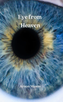 Eye from Heaven