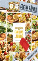 Cocina rapida para preparar en poco tiempo (Spanish Edition)